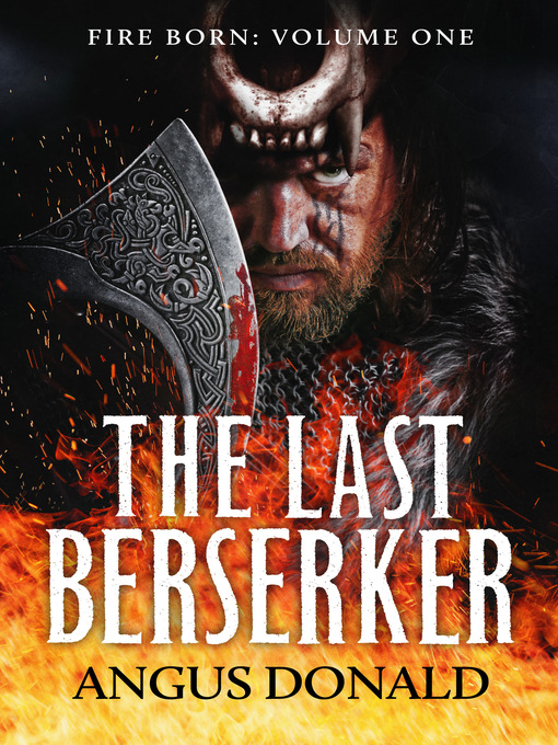 Title details for The Last Berserker by Angus Donald - Available